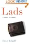 Lads: A Memoir of Manhood