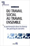 Revue Ash  / Du travail social au travail ensemble