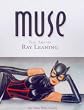 Muse: The Art of Ray Leaning