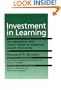 Investment in Learning