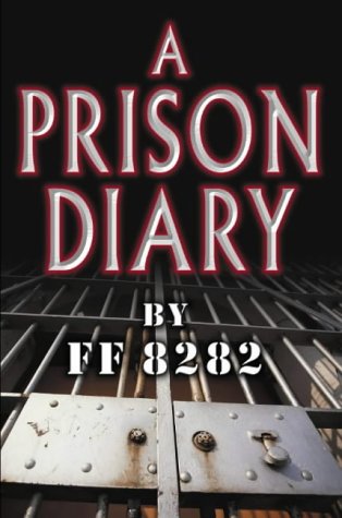 Prison Diary: Vol. 1