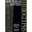 How to Read Egyptian Hieroglyphs