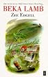Beka Lamb (Caribbean Writers Series)
