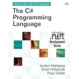 The C# Programming Language (Microsoft .Net Development Series)