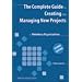 The Complete Guide to Creating and Managing New Projects for Voluntary Organisations