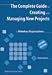 The Complete Guide to Creating and Managing New Projects for Voluntary Organisations