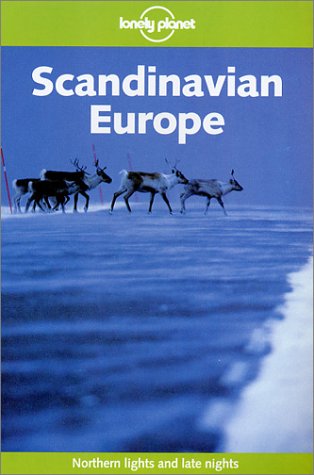City Travel Guides Discounted  Books : Scandinavian Europe (Lonely Planet Travel Guides)