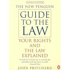 The New Penguin Guide to the Law: Your Rights and the Law Explained (Penguin Reference Books)