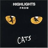 Cats (Highlights) - Andrew Lloyd Webber, Various