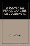 Discovering period gardens