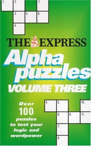 "Express" Alphapuzzles: v. 3 (Crossword)