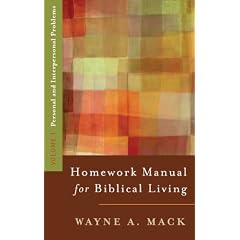HOMEWORK MANUAL FOR BIBLICAL LIVING VOL