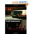 Cold Intimacies: The Making of Emotional Capitalism