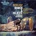 Berlioz: Romeo & Juliette, Symphonie Fantastique