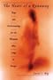 The Heart of a Runaway: Hope and Understanding for the Woman Who Longs to Escape