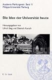 Die Idee der Universit�t heute