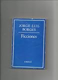 Jorge Luis Borges: Ficciones/Jorge Luis Borges : Stories