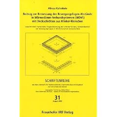 Beitrag zur Bemessung der Bewegungsfugen-Abst�nde in W�rmed�mm-Verbundsystemen (WDVS) mit Deckschichten aus Klinker-Riem