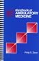Handbook of Ambulatory Medicine