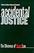 Accidental Justice: The Dilemmas of Tort Law (Revised) (Yale Contemporary Law Series)