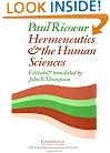 Hermeneutics and the Human Sciences: Essays on Language, Action and Interpretation