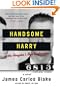 Handsome Harry: A Novel