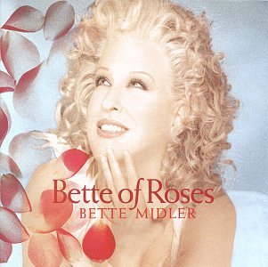 CD-Charts   : Bette of Roses