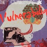 Revue My Computer  / Vulnerabilia