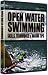 Open Water Swimming: Skills, Techniques, and Racing Tips