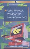 Using Microsoft Windows XP Media Center 2005