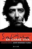 Sabina en carne viva: Yo tambien se jugarme la boca