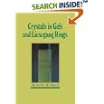Crystals in Gels and Liesegang Rings by  Heinz K. Henisch