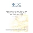 Asia Pacific (Excluding Japan) Data Warehousing Pulse Check Plans and Challenges, 2009