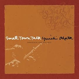 SMALL TOWN TALK ~“アコースティック・ライフ”カバーズ~