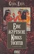Eine �gyptische K�nigstochter