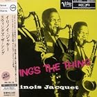 Swing's the Thing by  Illinois Jacquet 