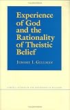 Experience of God and the Rationality of Theistic Belief (Cornell Studies in the Philosophy of Religion)