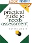 A Practical Guide to Needs Assessment