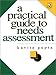 A Practical Guide to Needs Assessment