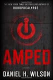 Amped: A Novel