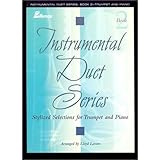 Worship Suite for Trumpet and Piano: Instrumental Duet Series, Book 2 [Paperback]