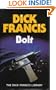Bolt (Dick Francis Library)