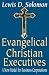 Evangelical Christian Executives...