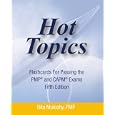 Hot Topics Flashcards for Passing the PMP and CAPM Exam: Hot Topics Flashcards 5th Edtion (Hot Topics)