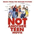 Not Another Teen Movie - Soundtrack