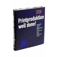 Printproduktion Well done!