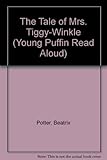 The tale of Mrs. Tiggy-Winkle