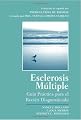 Esclerosis Multiple: Guia Practica Para el Recien Diagnosticado (Spanish Edition)