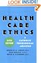 Health Care Ethics, Fifth Edition: Health Care Ethics: A Catholic Theological Analysis