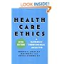 Health Care Ethics: A Catholic Theological Analysis
